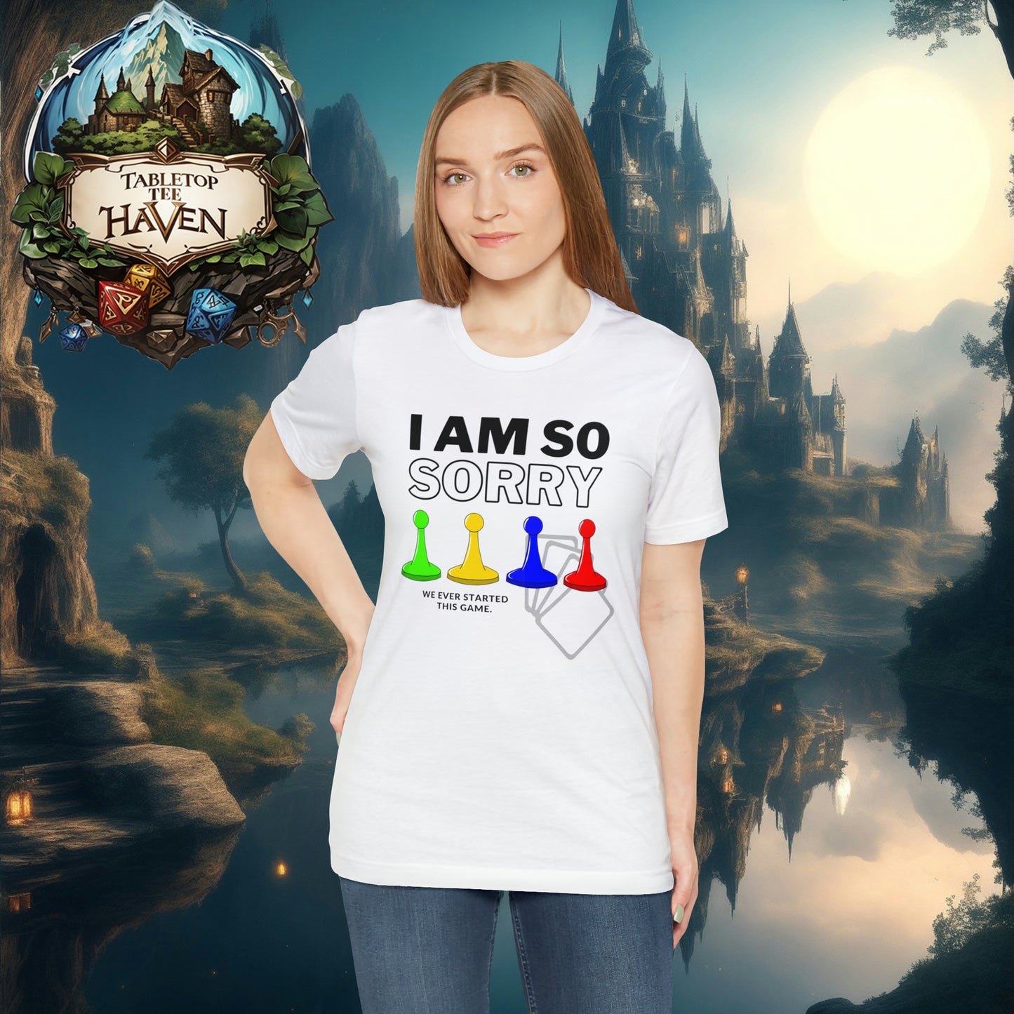 Sorry - We ever started this game | Unisex Jersey Short Sleeve Tee